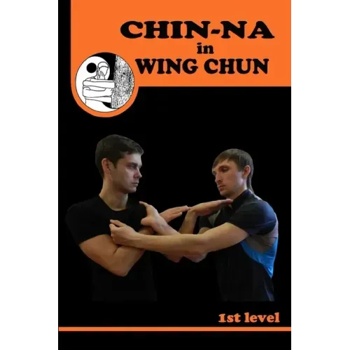 Chiin-na in Wing Chun