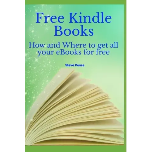 Free Kindle Books: How and where to get all your ebooks for free