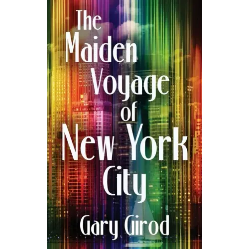 The Maiden Voyage of New York City