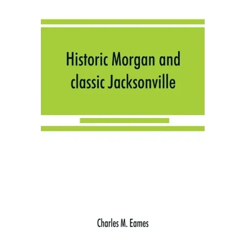 Historic Morgan and classic Jacksonville