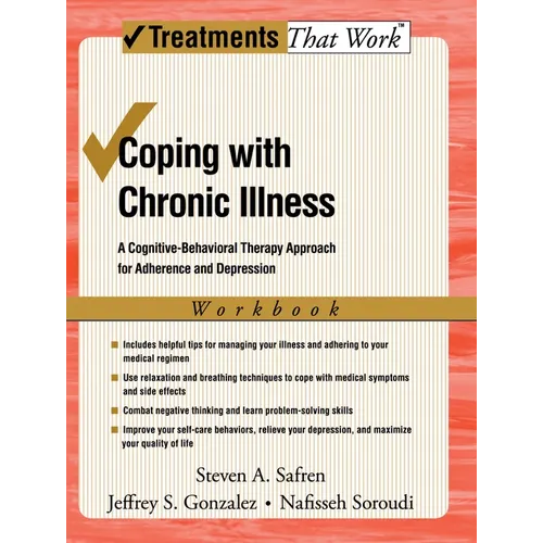 Coping with Chronic Illness: A Cognitive-Behavioral Approach for Adherence and Depression