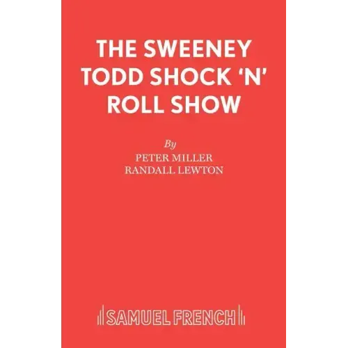 The Sweeney Todd Shock 'n' Roll Show