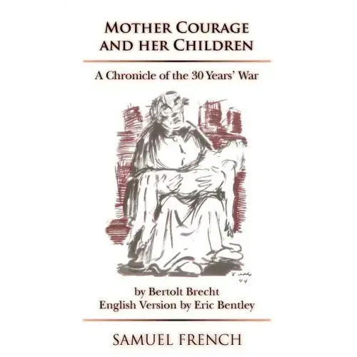 Mother Courage and Her Children