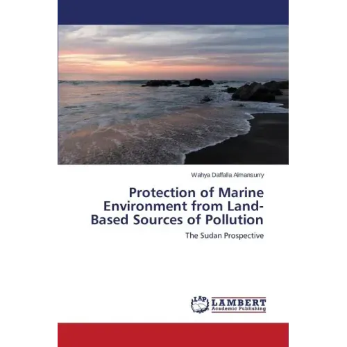 Protection of Marine Environment from Land-Based Sources of Pollution