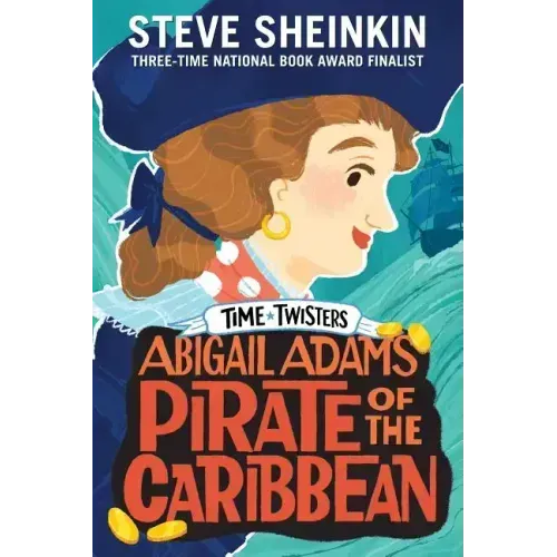 Abigail Adams, Pirate of the Caribbean