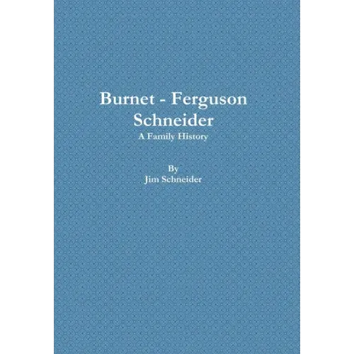 Burnet - Ferguson - Schneider
