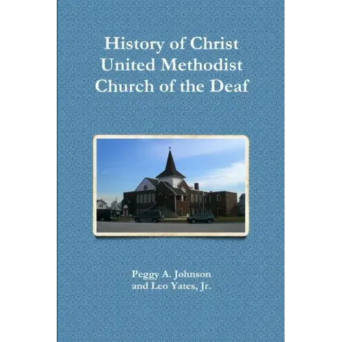 History of Christ Church of the Deaf
