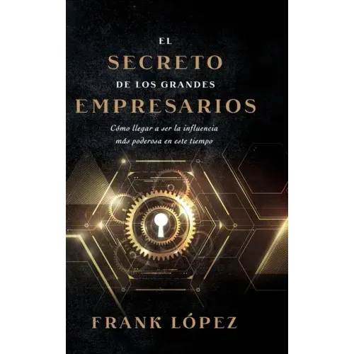 El secreto de los grandes empresarios