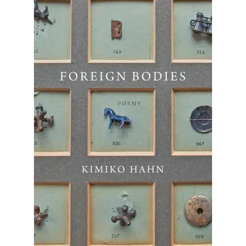 Foreign Bodies: Poems