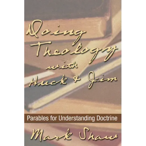 Doing Theology with Huck and Jim