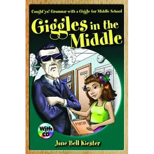 Caught'ya! Grammar with a Giggle for Middle School: Giggles in the Middle
