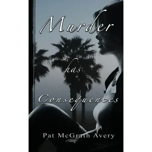 Murder Has Consequences