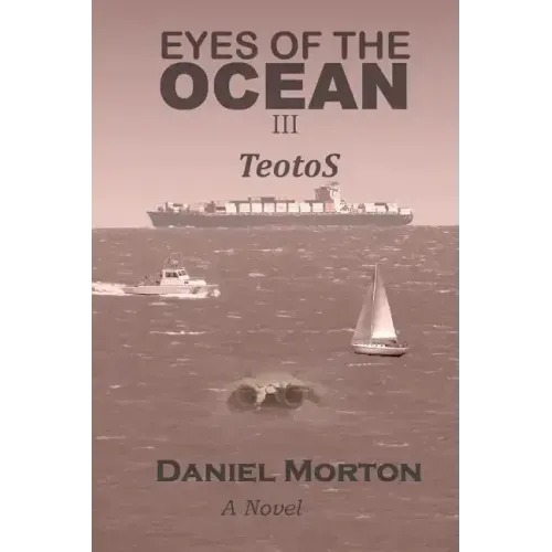 Eyes of the Ocean III: TeotoS
