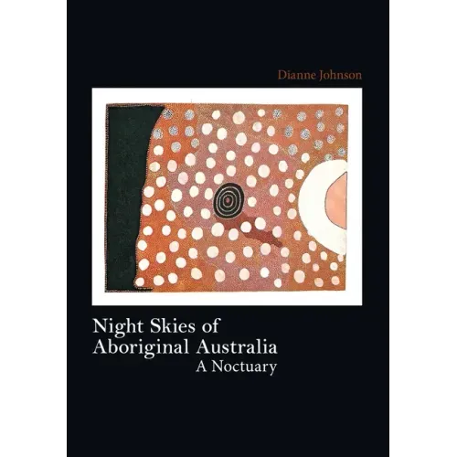 Night Skies of Aboriginal Australia