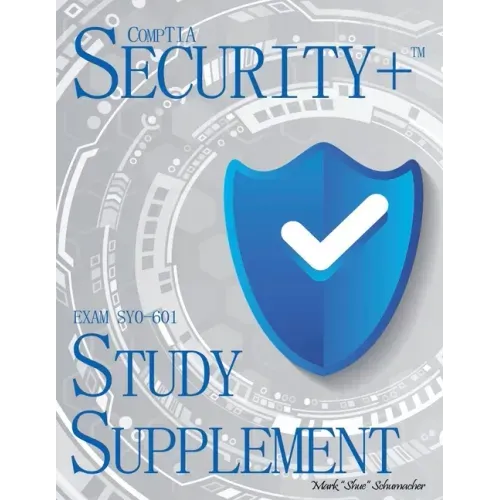 Shue's, CompTIA Security+, Exam SY0-601, Study Supplement