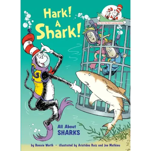 Hark! a Shark! All about Sharks