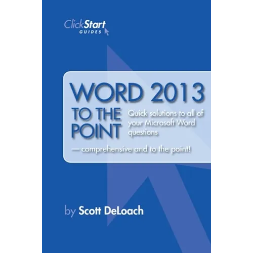 Word 2013 to the Point