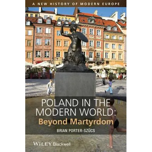 Poland in the Modern World
