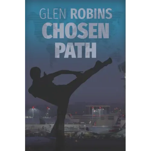 Chosen Path: An International Thriller