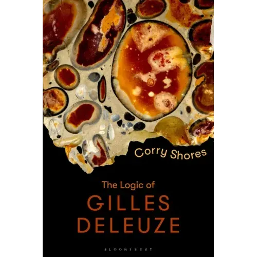 The Logic of Gilles Deleuze: Basic Principles