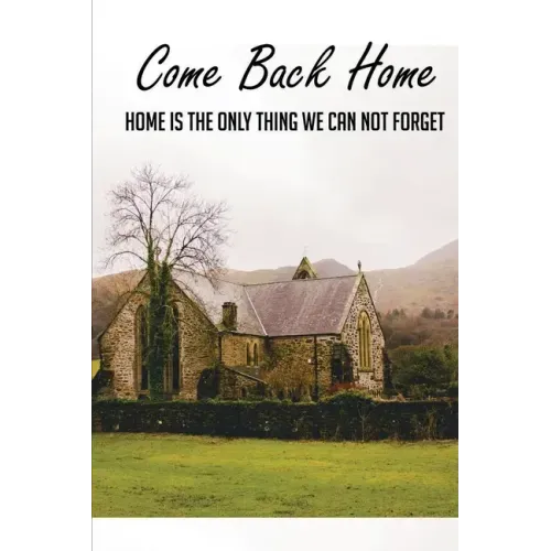 Come Back Home: Home Is The Only Thing We Can Not Forget: Adoption Stories From Adoptees