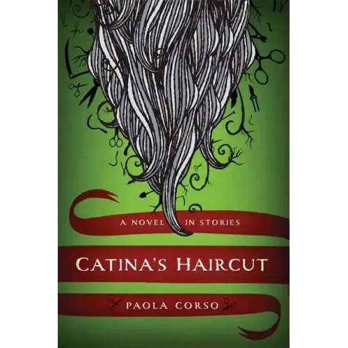 Catinaas Haircut: A Novel in Stories