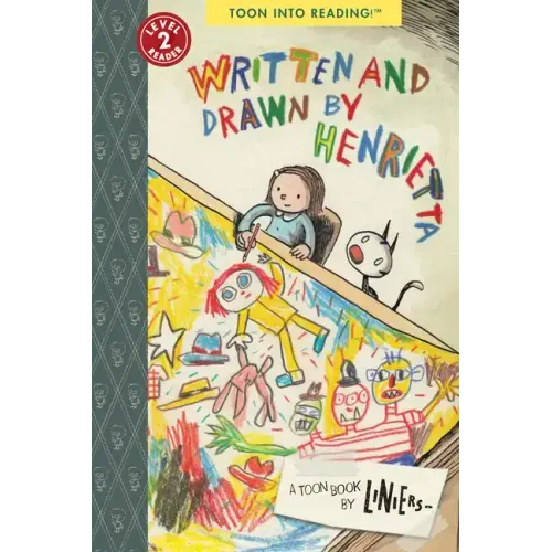 Written and Drawn by Henrietta: Toon Level 3