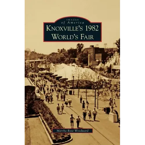 Knoxville's 1982 World's Fair