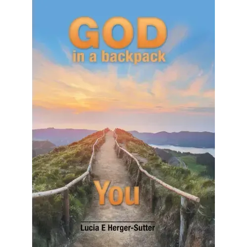 God in a Backpack: You