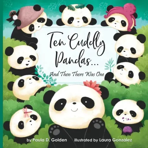 Ten Cuddly Pandas...: And Then There Was One