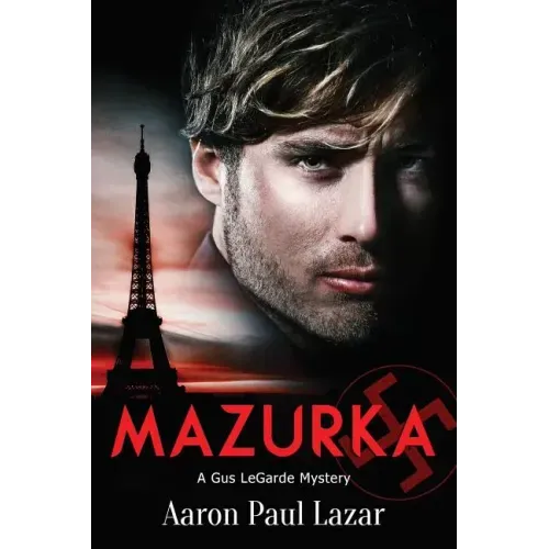 Mazurka: A Gus Legarde Mystery