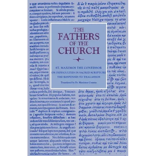 On Difficulties in Sacred Scripture: The Responses to Thalassios