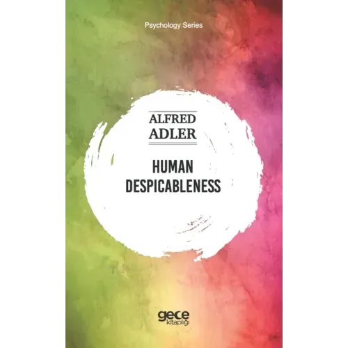Human Despicableness