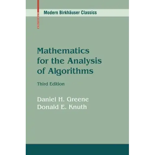 Mathematics for the Analysis of Algorithms