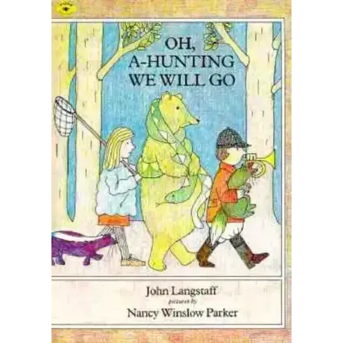Oh, A-Hunting We Will Go