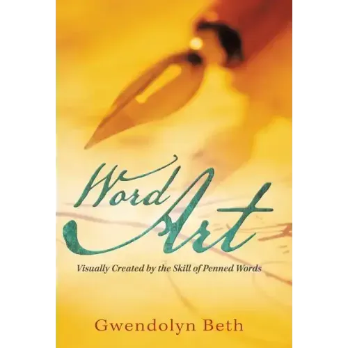 Word Art: Visually Created by the Skill of Penned Words