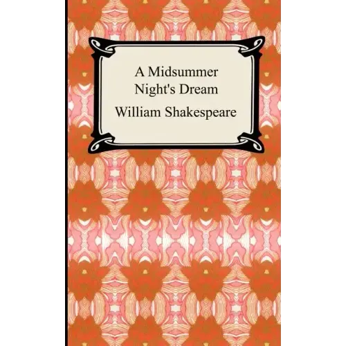 A Midsummer Night's Dream