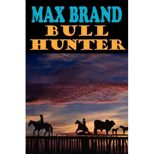 Bull Hunter