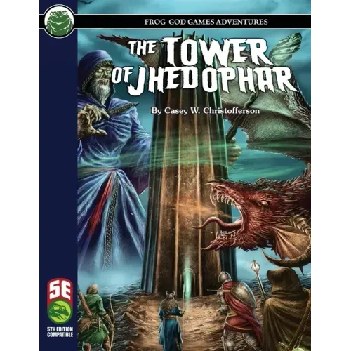 The Tower of Jhedophar 5E