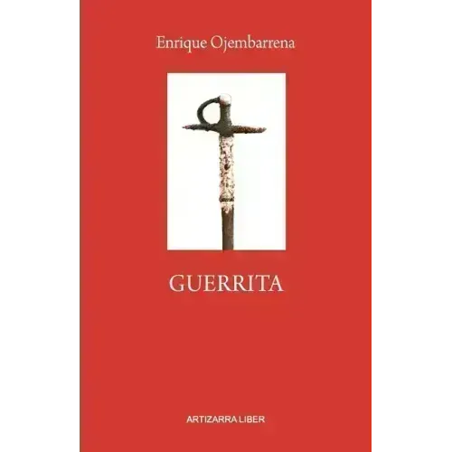 Guerrita: Novela Histórica
