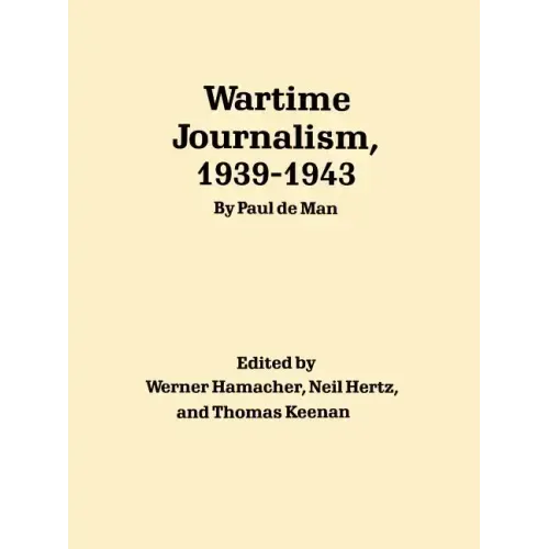 Wartime Journalism, 1939-43