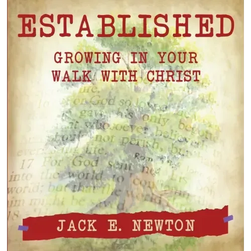 Established: Growing In Your Walk With Christ