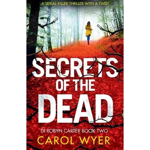 Secrets of the Dead: A Serial Killer Thriller That Will Have You Hooked