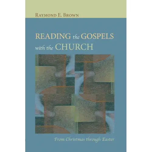 Reading the Gospels with the Church