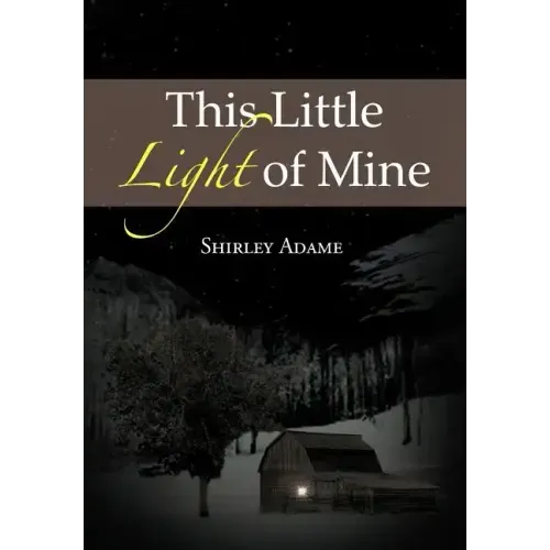 This Little Light of Mine