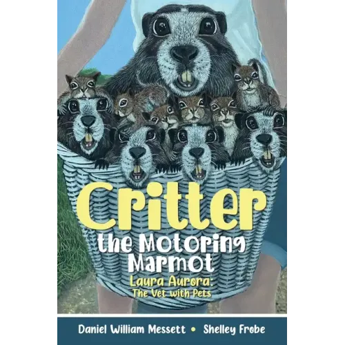 Critter, the Motoring Marmot: Laura Aurora: The Vet with Pets