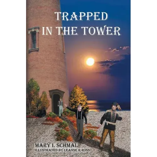 Trapped in the Tower