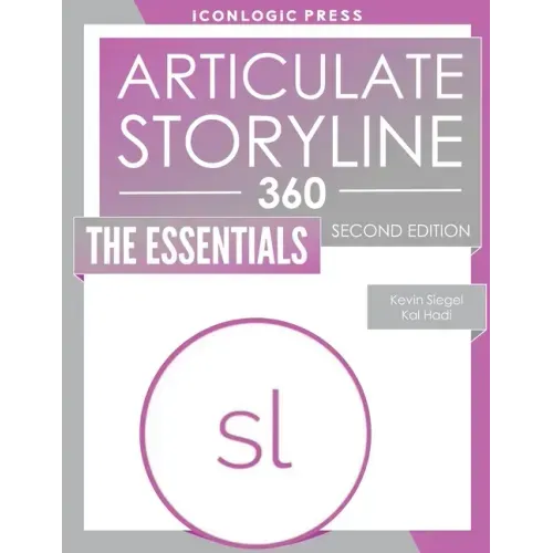Articulate Storyline 360: The Essentials