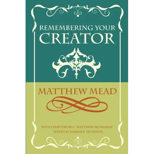 Remembering Your Creator