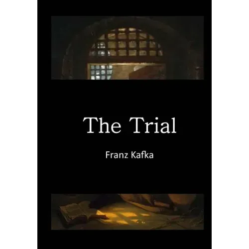 The Trial: Der Process